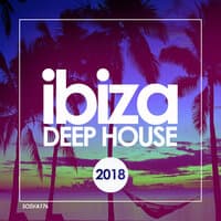 Deep House Ibiza 2018