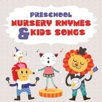 Preschool Nursery Rhymes & Kids Songs