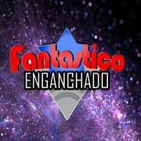 Enganchado Fantástico