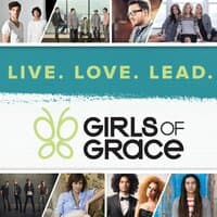 Girls of Grace: Live. Love. Lead.