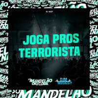 Joga Pros Terrorista