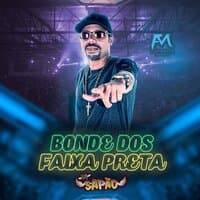 Bonde dos Faixa Preta