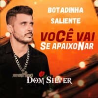 Botadinha Saliente [Você Vai Se Apaxionar]