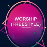 Worship (Freestyle)