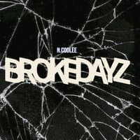 Broke Dayz