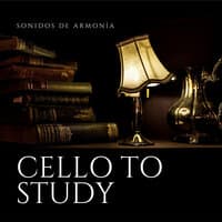 Cello To Study