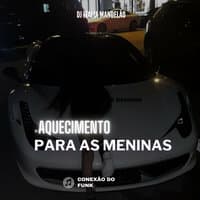 Aquecimento Para as Meninas