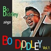 Bo Diddley sings Bo Diddley, Vol. 1