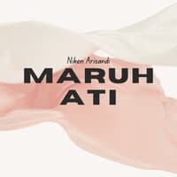 Maruh Ati