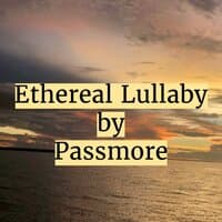 Ethereal Lullaby