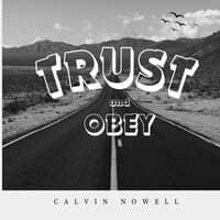 Trust and Obey