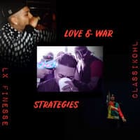 Love & War Strategies