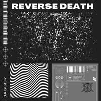 Reverse Death