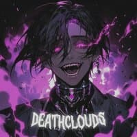 DEATHCLOUDS