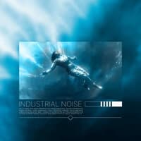 INDUSTRIAL NOISE