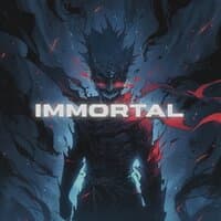 IMMORTAL