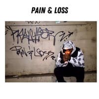 Pain and Loss