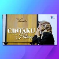 Cintaku Yang Hilang