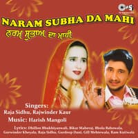 Naram Subha Da Mahi