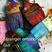 Stronger Emotions