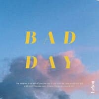 Bad Day