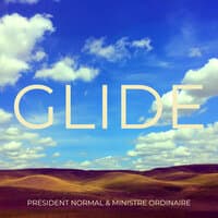 Glide