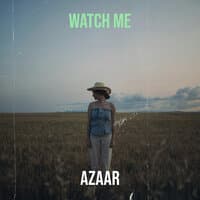 Watch Me