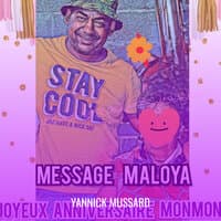 MESSAGE MALOYA JOYEUX ANNIVERSAIRE MONMON