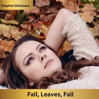 Fall, Leaves, Fall