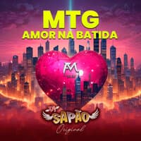 Mtg Amor na Batida