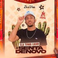 Ela Toma Licor Senta Denovo