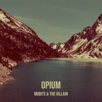 Opium