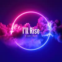 I'll Rise