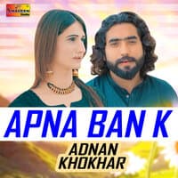 Apna Ban Ke