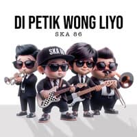 DI PETIK WONG LIYO