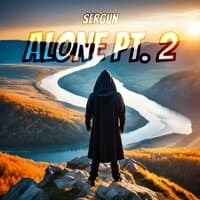 Alone Pt. 2