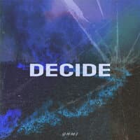 Decide