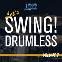 Let's Swing! Drumless, Vol.2