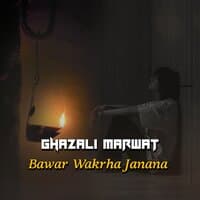 Bawar Wakrha Janana