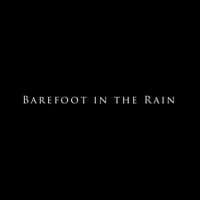 Barefoot in the Rain