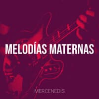 Melodías Maternas