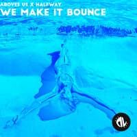 We Make It Bounce