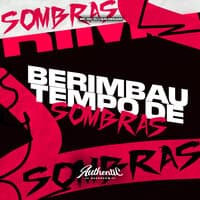 Berimbau Tempo de Sombras