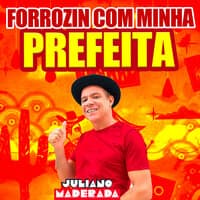 Forrozin Com Minha Prefeita