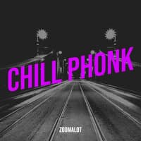 Chill Phonk