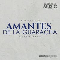 Amantes de la Guaracha (Super Bass)