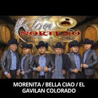 Morenita / Bella Ciao / El Gavilán Colorado