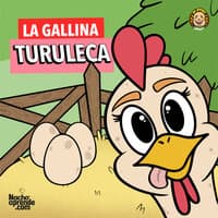 La Gallina Turuleca (Versión Nacho Aprende)