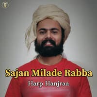 Sajan Milade Rabba