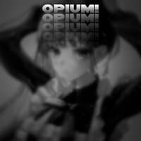 Opium!